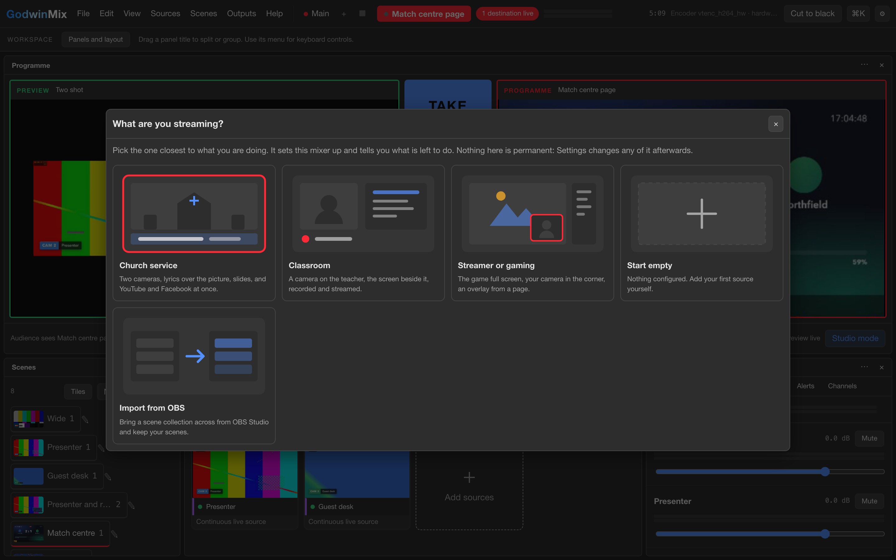 The first run screen asking what you are streaming: church service, classroom, streamer or gaming, start empty, or import from OBS