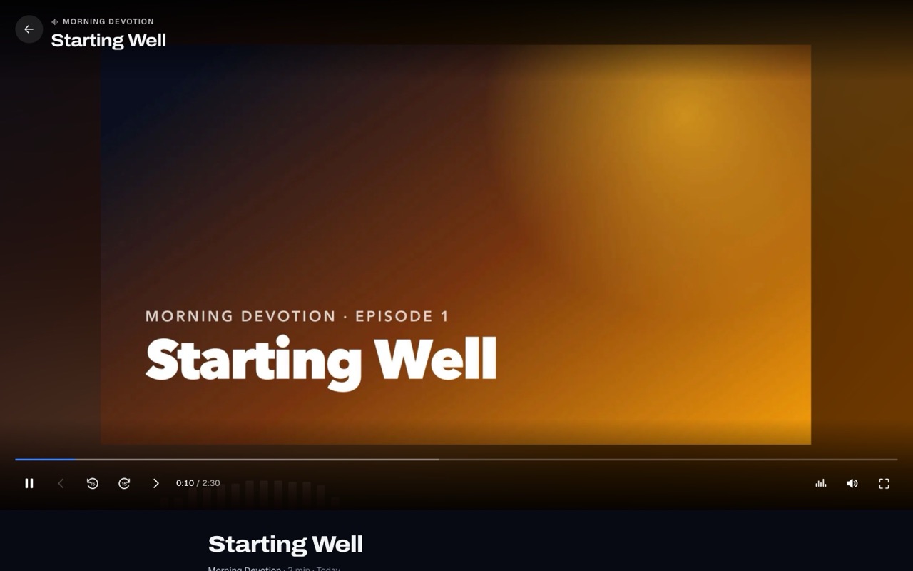 The audio player playing a Morning Devotion episode with skip buttons and a progress bar